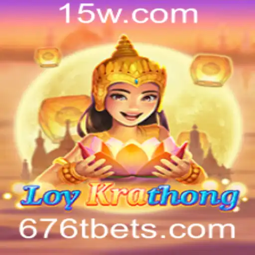 LoyKrathong: Um Mergulho no Fascinante Mundo do Jogo '676t'
